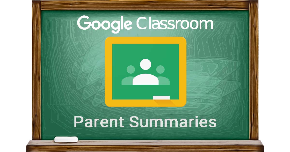 Google Classroom / Google Classroom for Parents